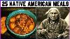 25 Native American Recipes You Ll Wish You Knew Sooner