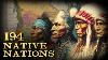 Every Native American Tribe Explained In One Video 6 Hours Documentary