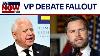 Live News Vice President Debate Highlights Analysis Reactions Israel Iran Attacks Live