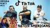 Tik Tok Native Americans Natives React 16