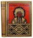 1925 Mythes Indiens, Légendes Et Folklore Américain Précoce : Animaux Totem, Esprits, Magie